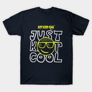 Just Keep Cool - funny slogan - Kids T-Shirt